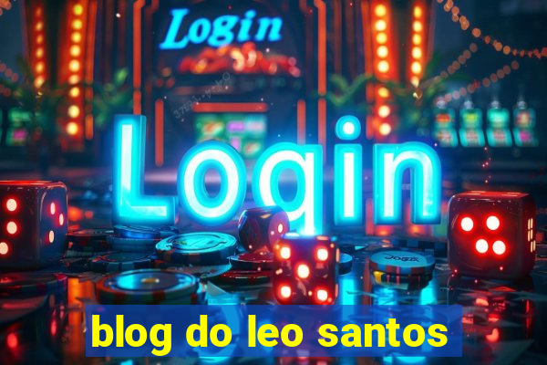 blog do leo santos